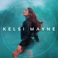 As I Go by Kelsi Mayne