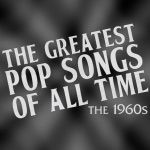 54 Sings The Greatest Pop Songs of All Time – The 1960s! 