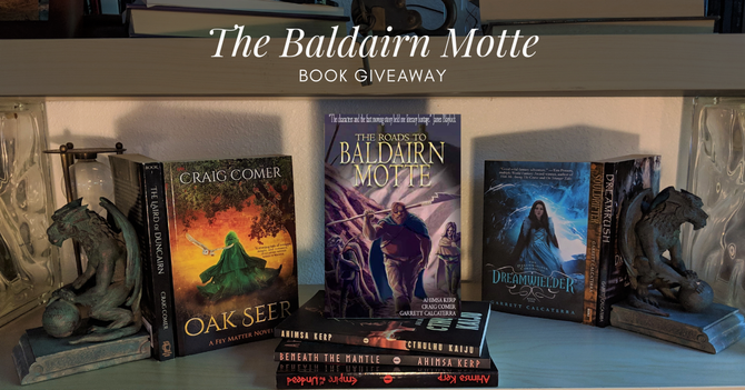 The Baldairn Motte Book Giveaway