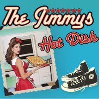 Hot Dish by The Jimmys