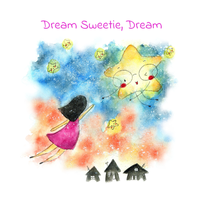 Dream Sweetie, Dream by Kiersten Rose & Bryan K. White