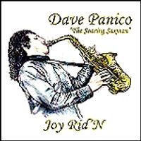 Joy RiD'N by Dave Panico - Saxophonist