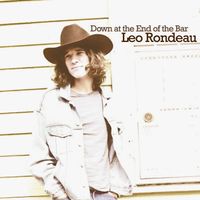 Down At The End Of The Bar by Leo Rondeau