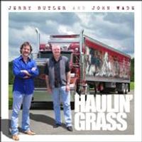Haulin' Grass by Jerry Butler and John Wade