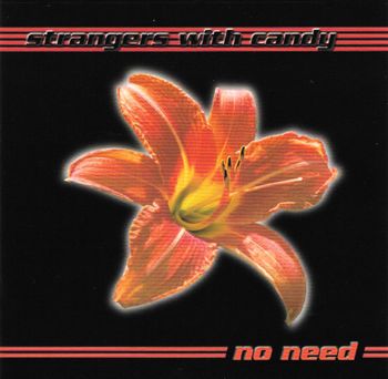Strangers With Candy-No Need
