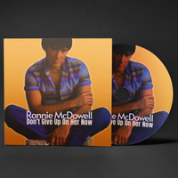 Don't Give Up On Her Now by Ronnie McDowell