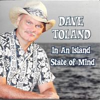 In an Island State of Mind by Dave Toland