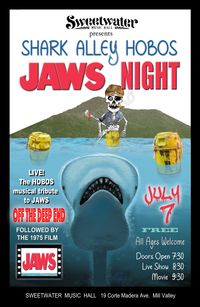 Jaws Night with the Shark Alley Hobos