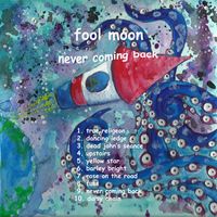 Never Coming Back CD by Fool Moon