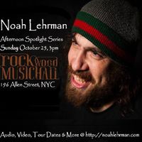 Noah Lehrman Live @ Rockwood Music Hall, NYC 10/25/15 by Noah Lehrman