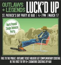 Luck'd Up!  Single Release and O&L Tasting Party