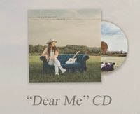 "Dear Me" CD