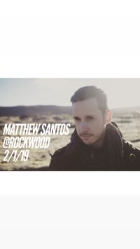 Matthew Santos Live @ Rockwood 3