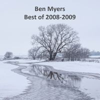 Best of 2008-2009 by Ben Myers