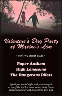 Valentine's Day Party w/ The Dangerous Idiots, High Lonesome, and Paper Anthem