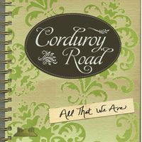 All That We Are by Corduroy Road