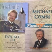 Songs of Faith CD & Singing for Jesus CD ( 2 Album Special) by Michael Combs