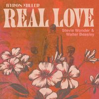 Real Love Single by Byron Miller/Psycho Bass