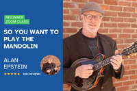 Online course - So You Want to Play the Mandolin 5 week mandolin course