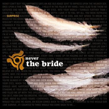 Never The Bride
