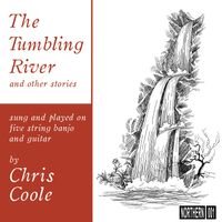 The Tumbling River by Chris Coole