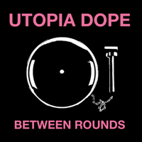 Between Rounds by Utopia Dope