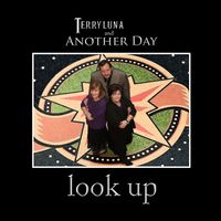 Look Up by Terry Luna & Another Day