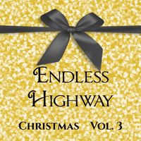 Christmas Vol. 3 by Endless Highway