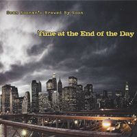 Time at the End of the Day by Sean Noonan Rhythmic Storyteller