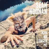 Man No Longer Me by Sean Noonan Rhythmic Storyteller