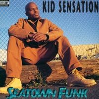 Seatown Funk by Kid Sensation