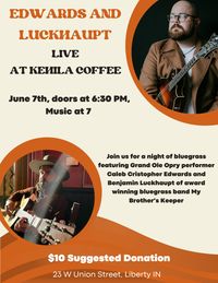 Caleb Christopher Edwards and Benjamin Luckhaupt Live at Kehila Coffee