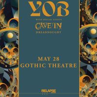 Yob + Cave In + Dreadnought
