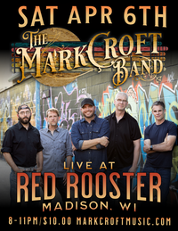 4/6 - Mark Croft Band at Red Rooster