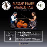 Alasdair Fraser & Natalie Haas Workshop & Concert