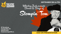 Whiskey Jack Presents Stories and Songs of Stompin' Tom