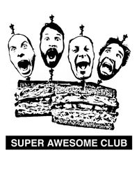 SUPER AWESOME CLUB