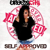 Self-Approved by Breezy City