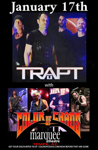 Color of Chaos w/TRAPT