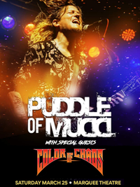 Color of Chaos w/ Puddle of Mudd