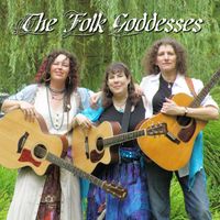 The Folk Goddesses' Live EP by The Folk Goddesses