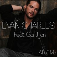 All Of Me - Feat. Gail Jijon by Evan Charles