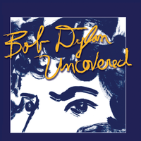 Bob Dylan Uncovered by Various