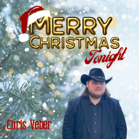Merry Christmas Tonight by Chris Veber