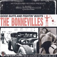 Good Suits & Fightin' Boots by The Bonnevilles
