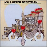Cupid's Trash Truck by Lou and Peter Berryman