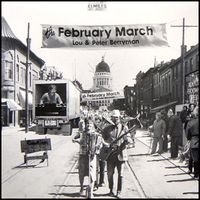 The February March by Lou and Peter Berryman