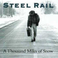 A Thousand Miles of Snow by Steel Rail