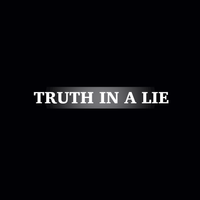 TRUTH IN A LIE - DELUXE EP by Donovan Lowe
