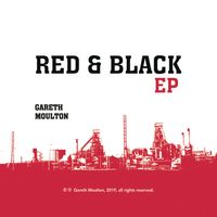 Red & Black EP by Gareth Moulton